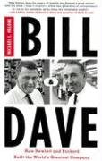 Bill & Dave: How Hewlett and Packard B