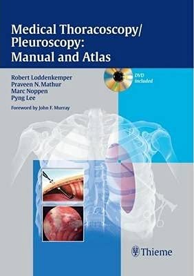 Medical Thoracoscopypleuroscopy: Manual And Atlas