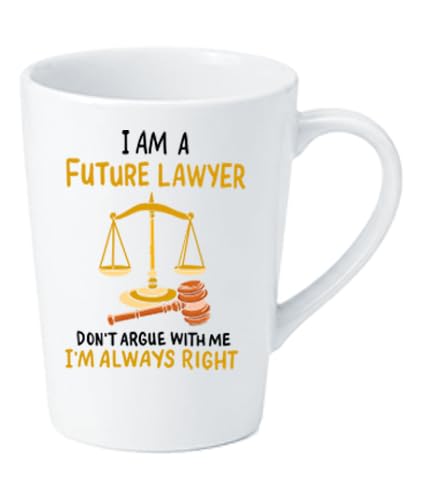 Future Lawyer Novelty Mug, White Ceramic, 'Don't Argue with Me' Humorous Quote, Law Theme Gift 350 ml