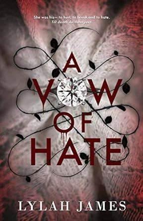 A Vow of Hate Lylah James