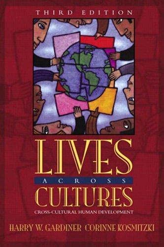 Lives Across Cultures: Cross-Cultural Human Development ,Ed. :3 BACCAH 2724476086242