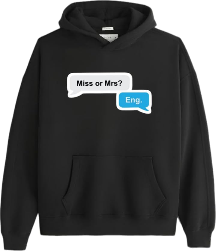 Miss or Mrs? Eng Hoodie back Black