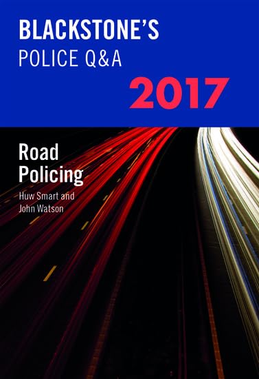 Blackstone's Police Q&A: Road Policing 2017