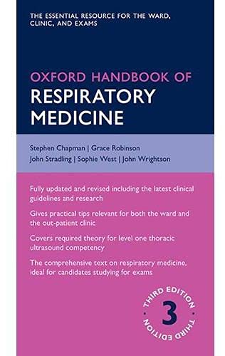 Oxford Handbook of Respiratory Medicine By Stephen Chapman, Grace Robinson