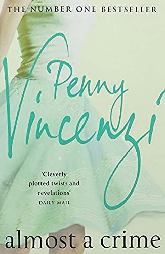 Almost A Crime By Penny Vincenzi