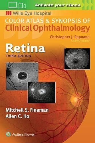 Retina - Color Atlas and Synopsis of Clinical Ophthalmology By Mitchell Fineman