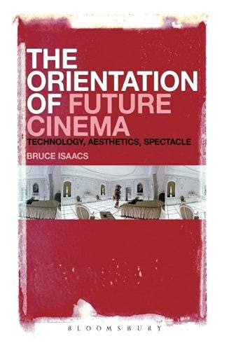 Bloomsbury The Orientation of Future Cinema