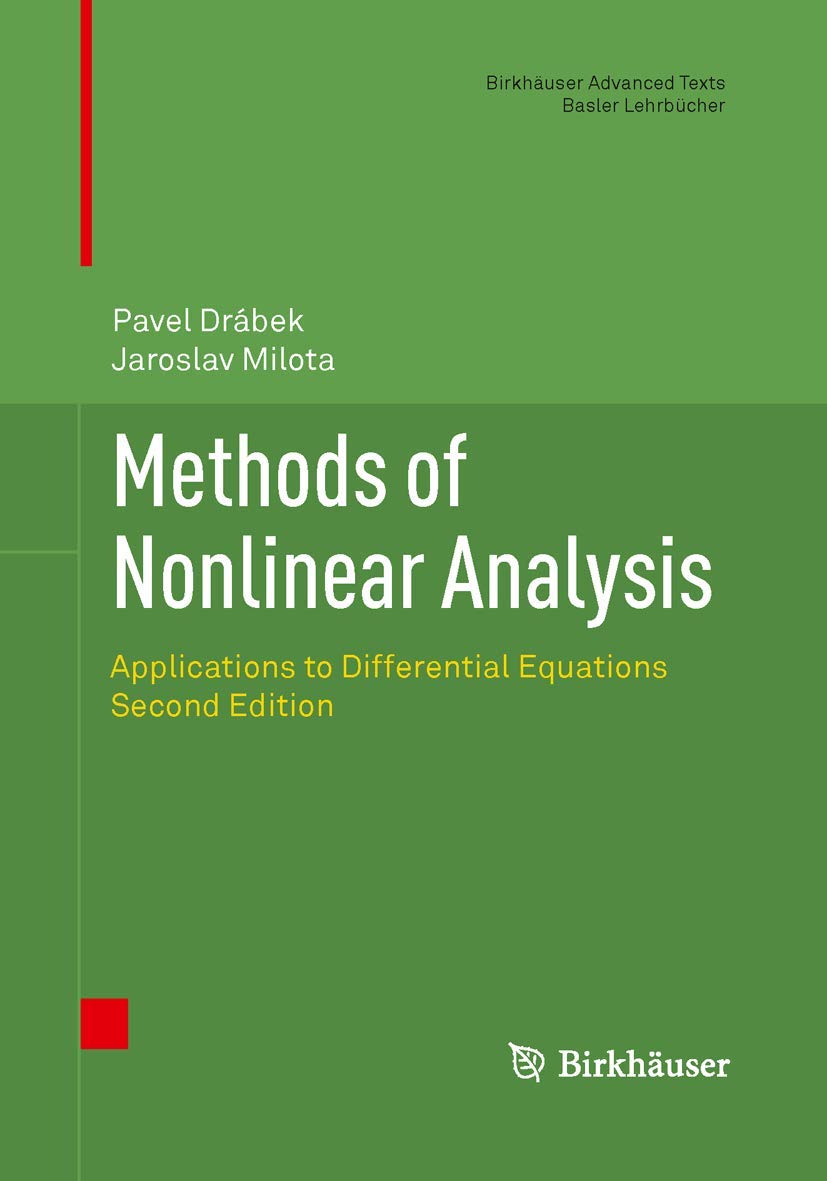 Methods of Nonlinear Analysis: Applications to Differential Equations