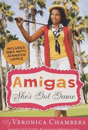 She`s Got Game (Amigas) ,Ed. :1