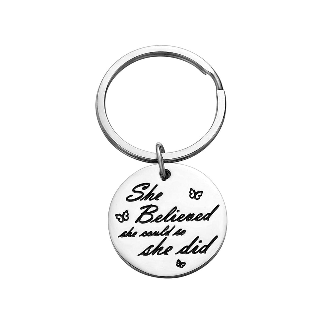 Key Ring with Engraving, Round Engraving She Believed She Could So She Did Key Ring Silver Stainless Steel Car