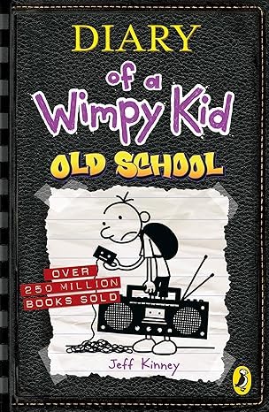 Diary of a Cowardly Child: Old School, Book 10 from the Famous Jeff Kenny Series, Children's Graphic Novel