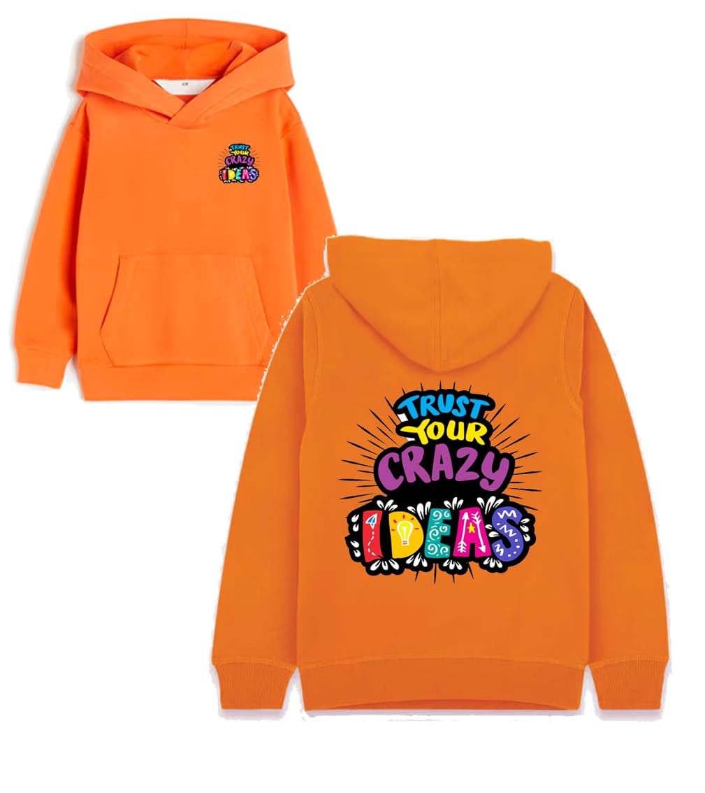 HOODIE TRUST YOUR CARZY IDEAS,(ORANG) SIZE,SMALL