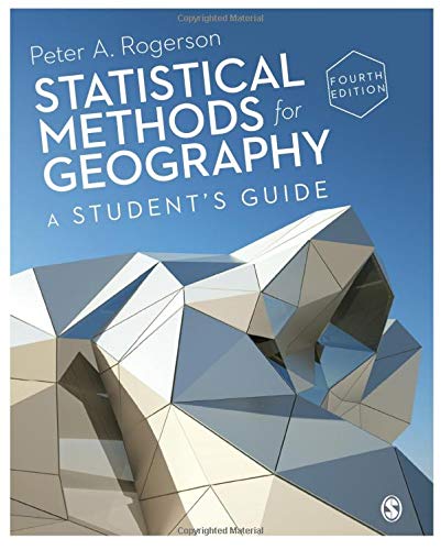 Statistical Methods for Geography: A Student’s Guide