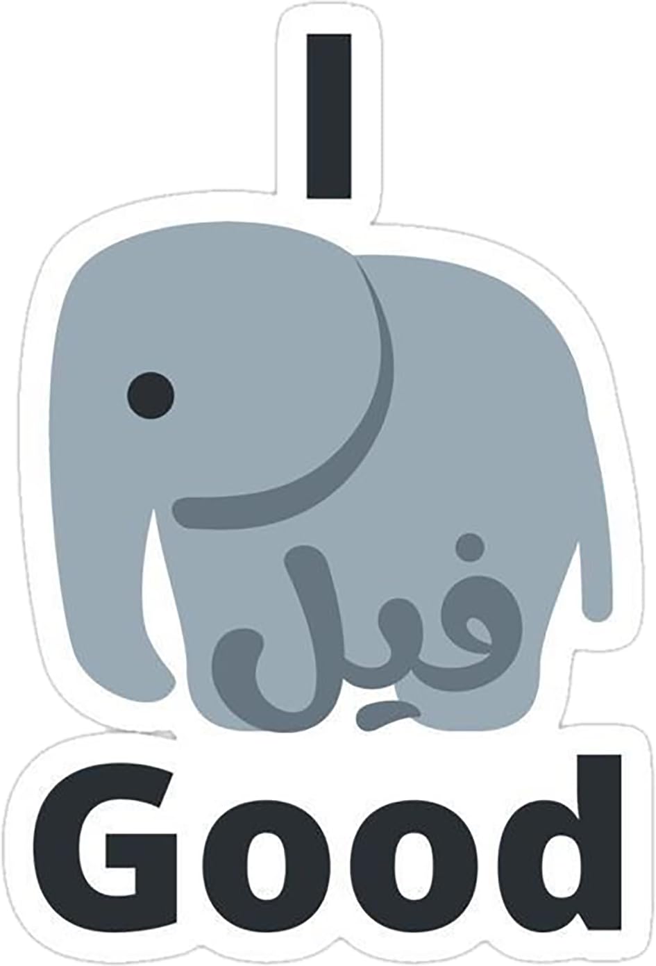 Good Elephant Vinyl Sticker, Waterproof Decal for Laptops and Water Bottles, Durable and Reusable