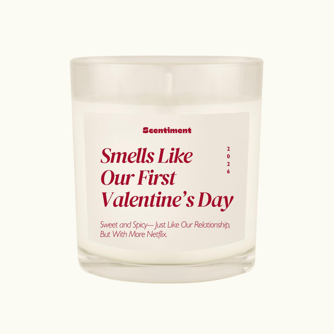 Scentiment Funny Valentine's Day Candle, "Smells Like Our First Valentine's Day 2026", Sweet & Spicy Scented Glass Jar Novelty Anniversary Gag Gift for Boyfriend & Girlfriend