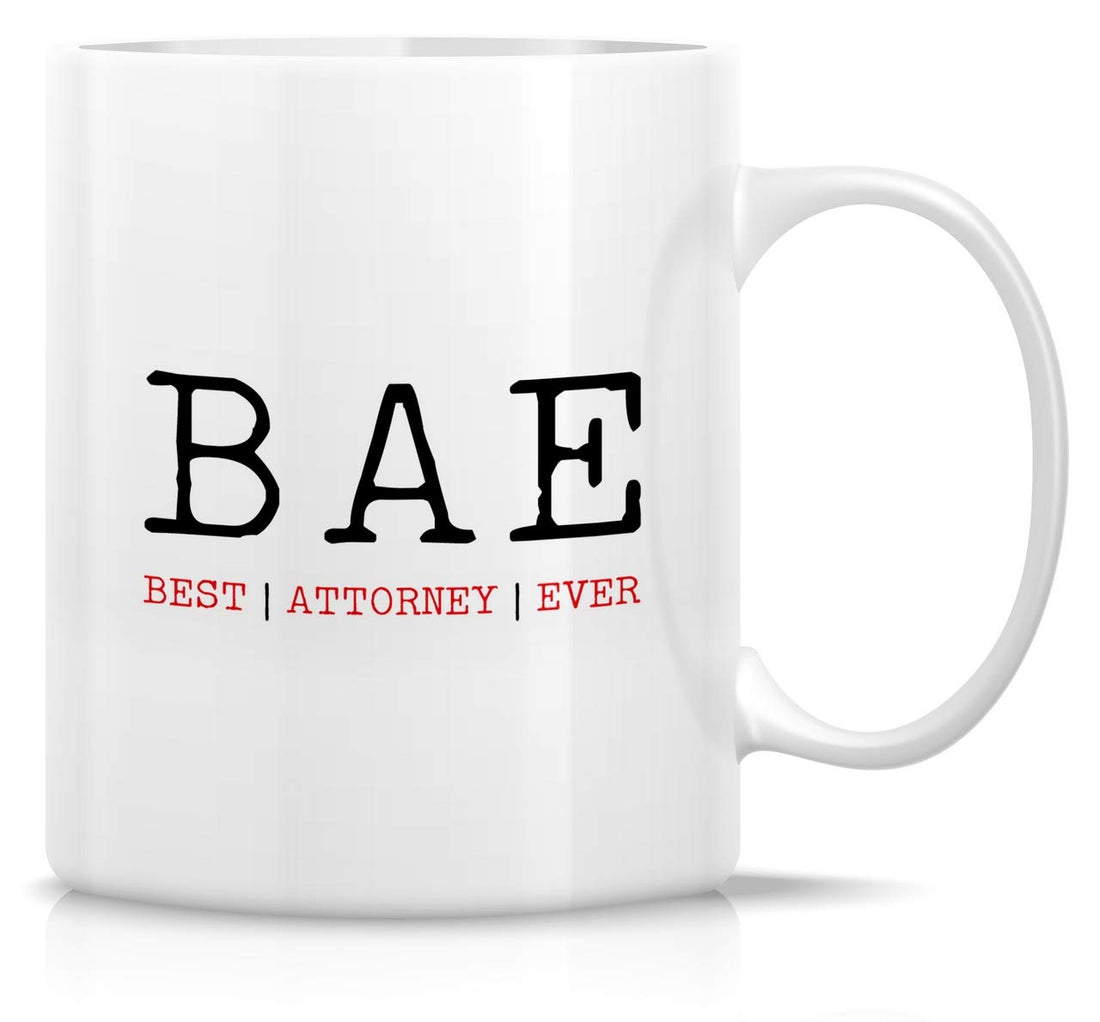 Retreez Funny Mug - Best Attorney Ever BAE Lawyer 11 Oz Ceramic Coffee Mugs - Funny, Sarcasm, Sarcastic, Motivational, Inspirational birthday gifts for friends, coworkers, brother, sister, dad, mom