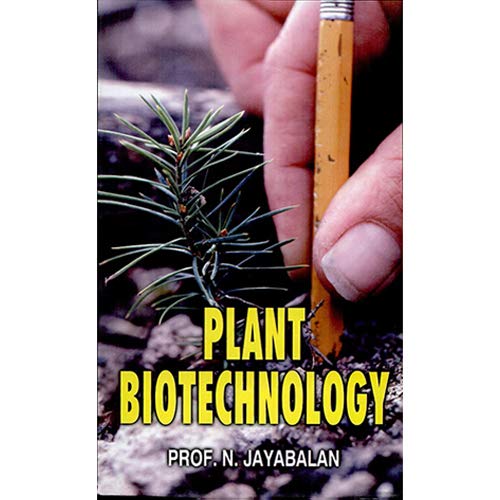 Plant Biotechnology by N. Jayabalan - Hardcover