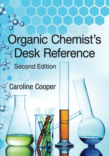 Organic Chemist's Desk Reference, Second Edition