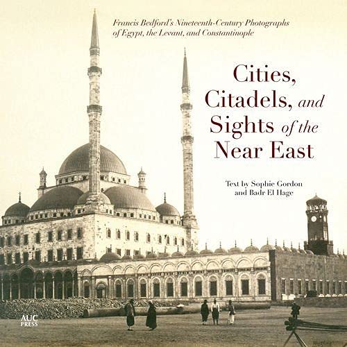 Cities, Citadels and Sights of the Near East by Sophie Gordon - Paperback