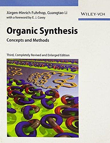 Organic Synthesis: Concepts And Methods. India BY,, Fuhrhop J.