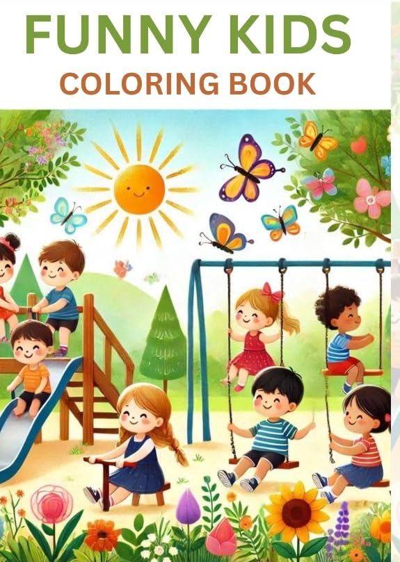 Kids Coloring Book 20 Pages "Each booklet features a fun and easy theme drawings perfect." (Funny kids 3)