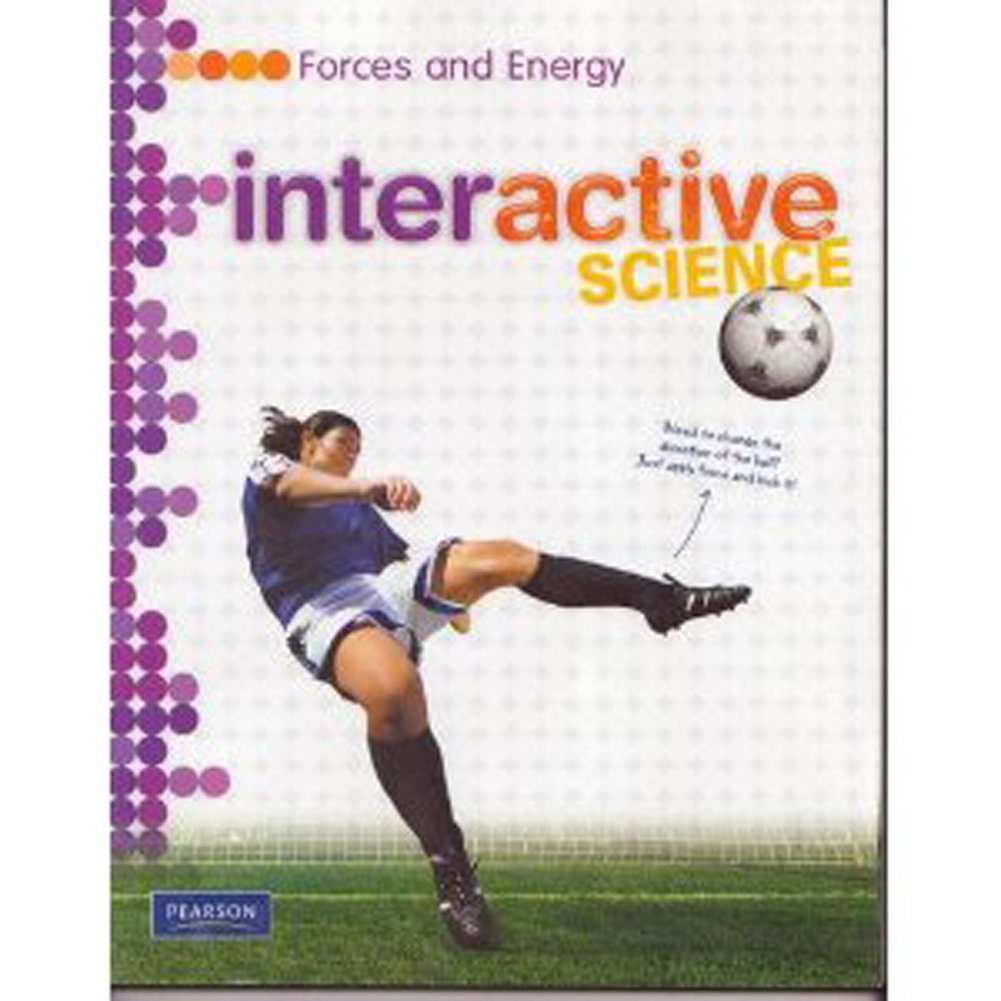 Middle Grade Science 2011 Forces and Energy: Student Edition