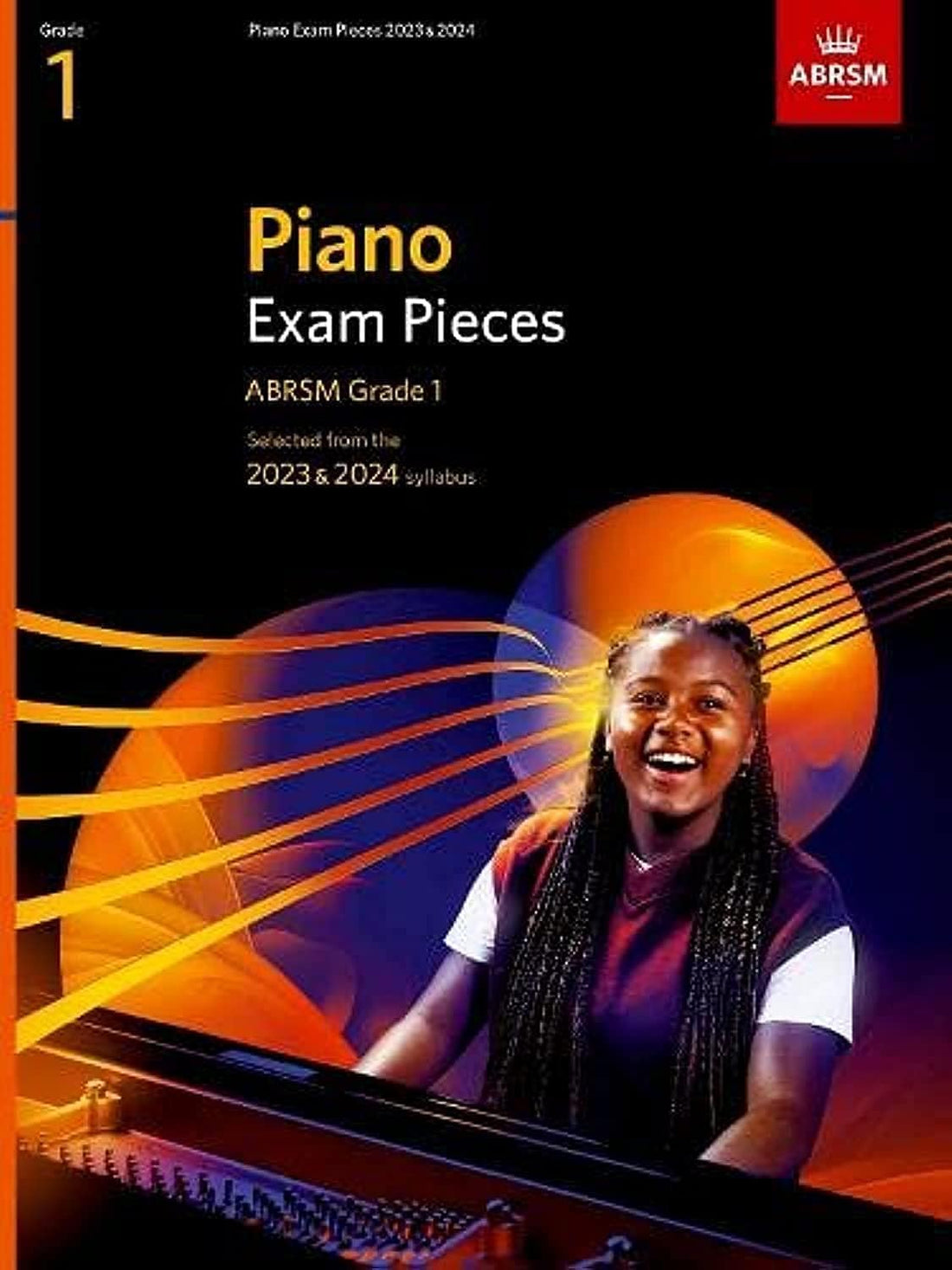 Piano Exam Pieces 2023 & 2024, ABRSM Grade 1: Selected from the 2023 & 2024 syllabus