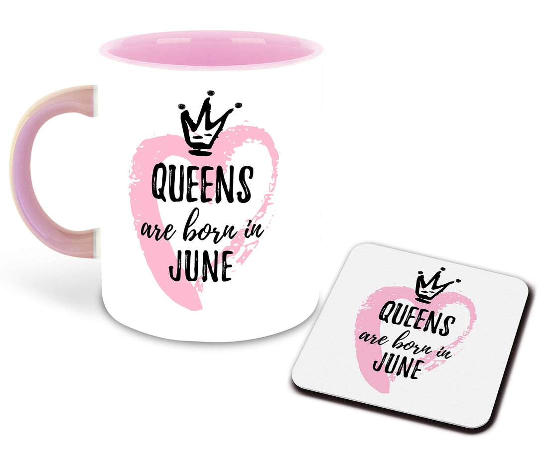 Whats Your Kick - Queens are Born in June Printed Pink Inner Colour Ceramic Coffee Mug with Coaster | Drink | Milk Cup - Best Gift | Queens Happy Birthday (Multi 8)