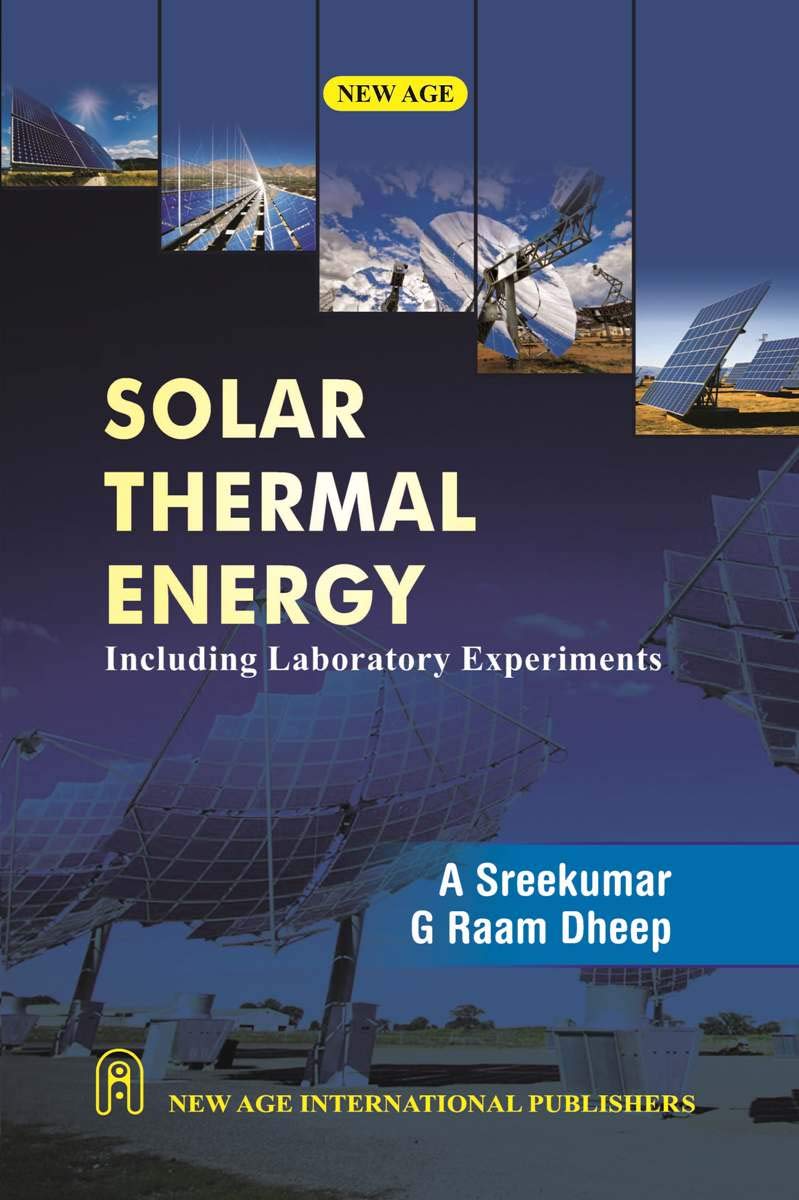 New Age International Solar Thermal Energy .India ,Ed. :1