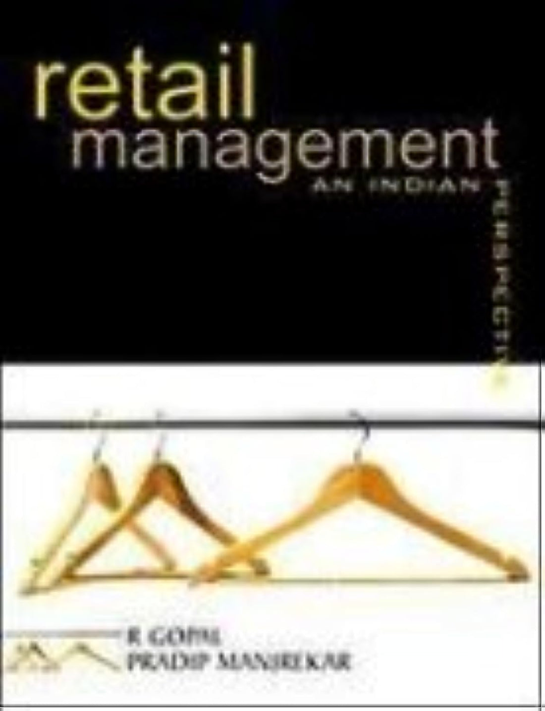 Retail Management: An Indian Perspective