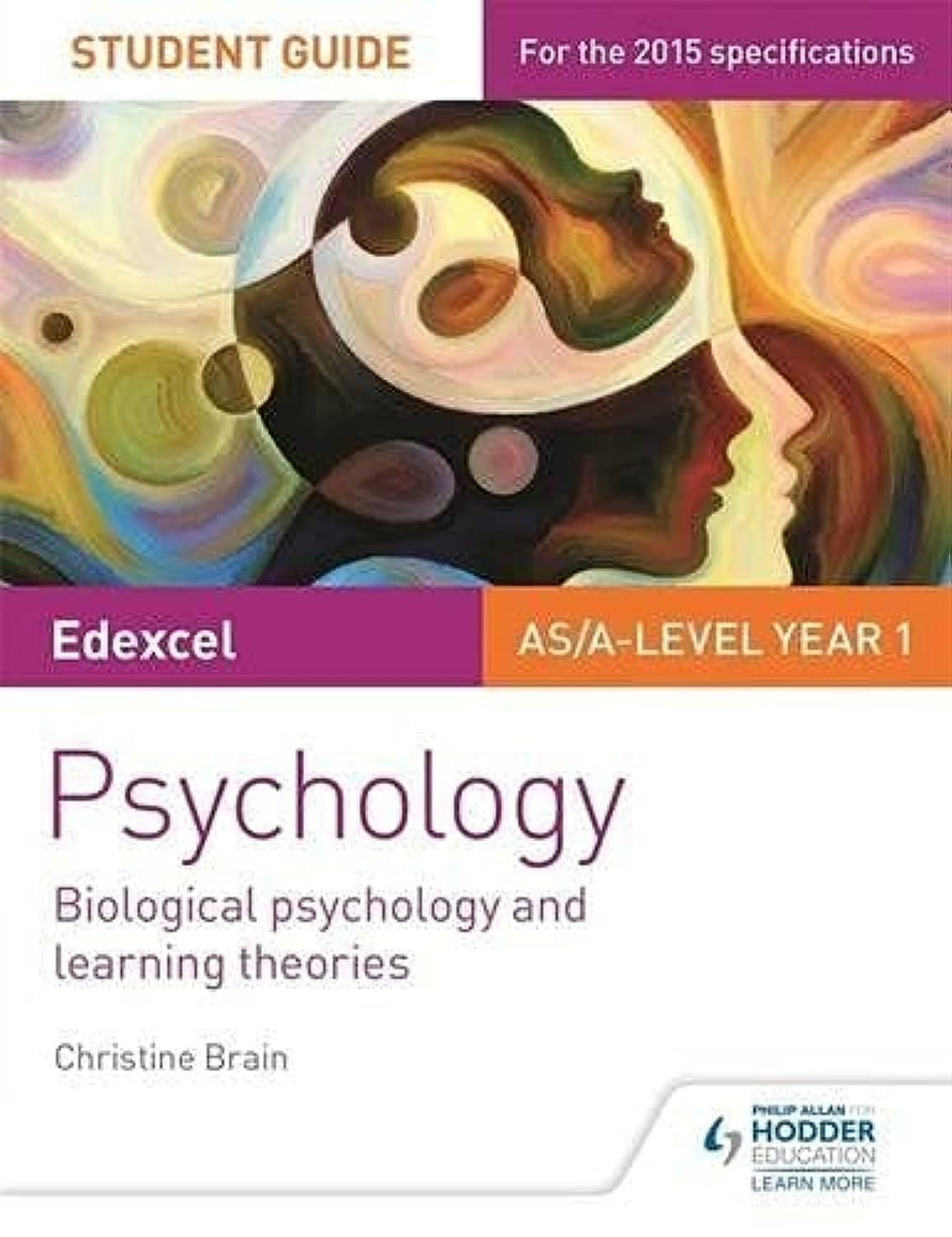 Edexcel Psychology Student Guide 2 - Biological Psychology & learning Theories By Christine Brain , Paperback