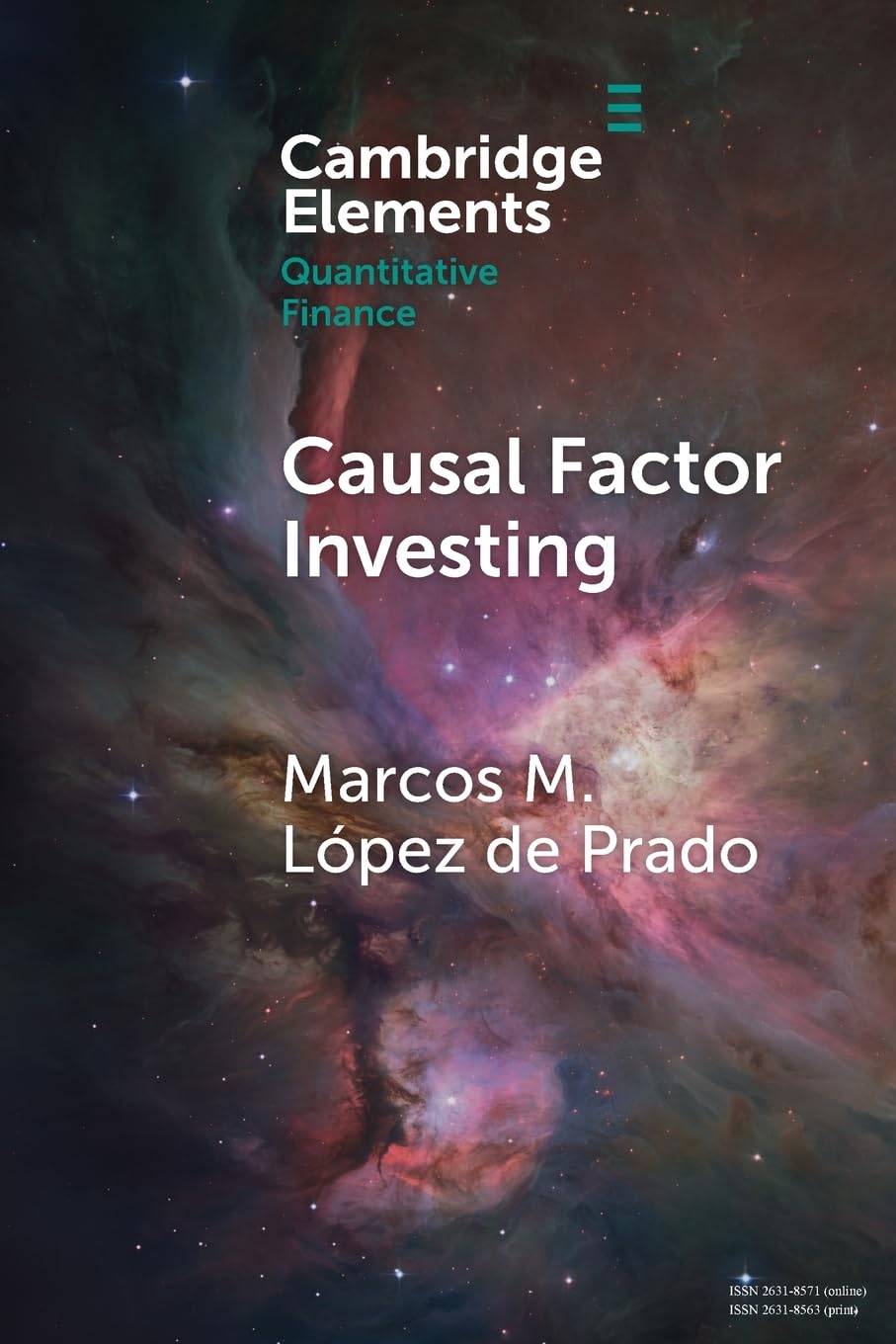 Causal Factor Investing: Can Factor Investing Become Scientific?