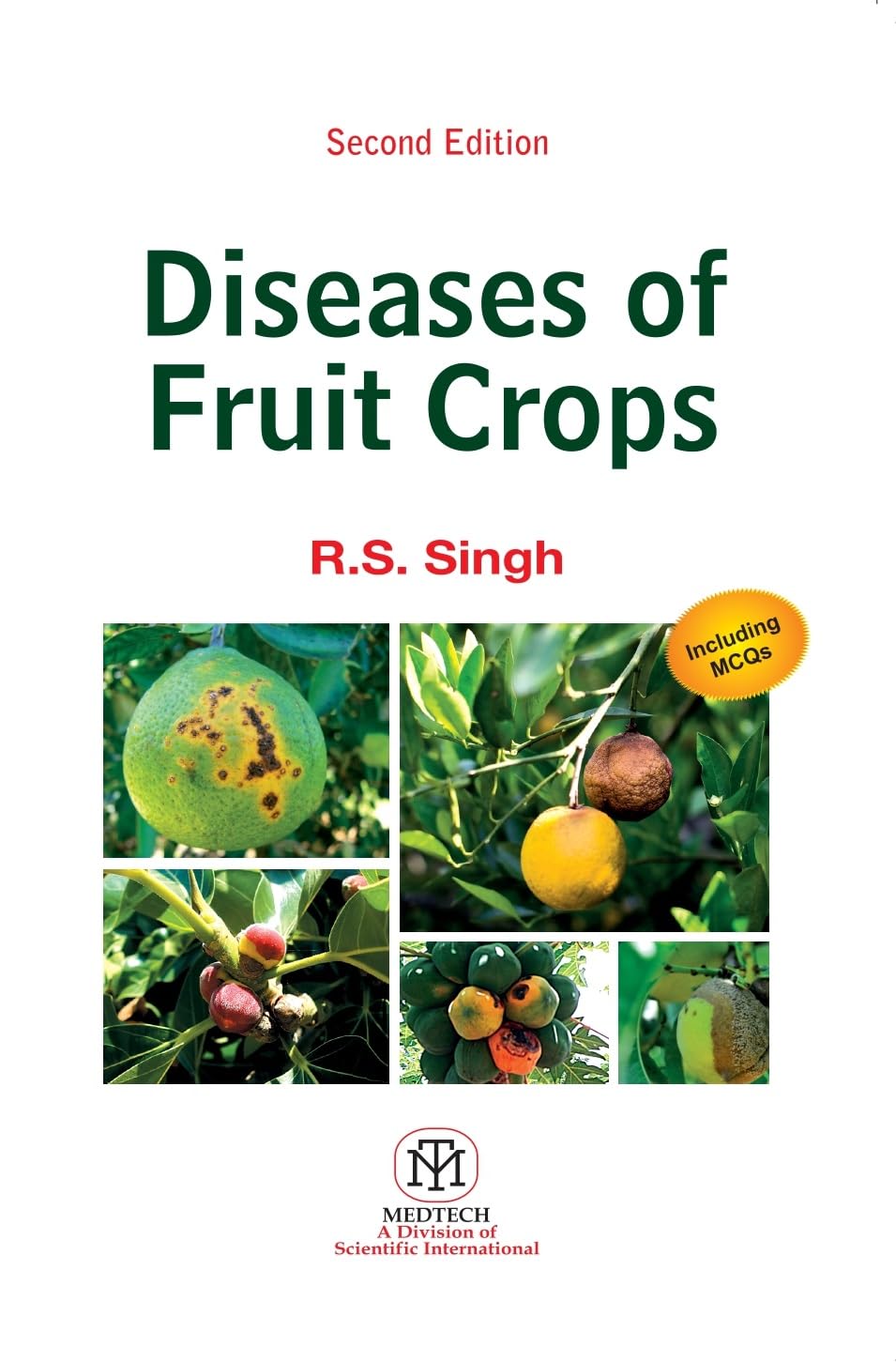 Diseases Of Fruit Crops By R.S. Singh