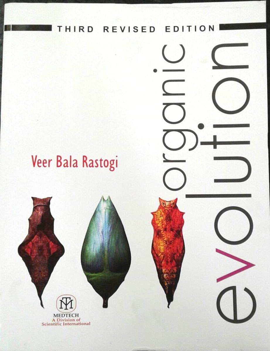 Organic Evolution,India By Veer Bala Rastogi