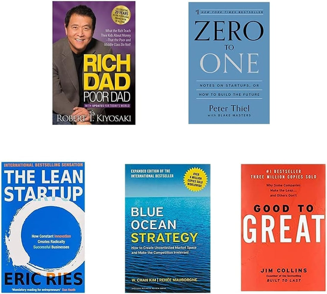 Best Business Books: Rich Dad Poor Dad, Zero to One, The Lean Startup, Blue Ocean Strategy, Good to Great