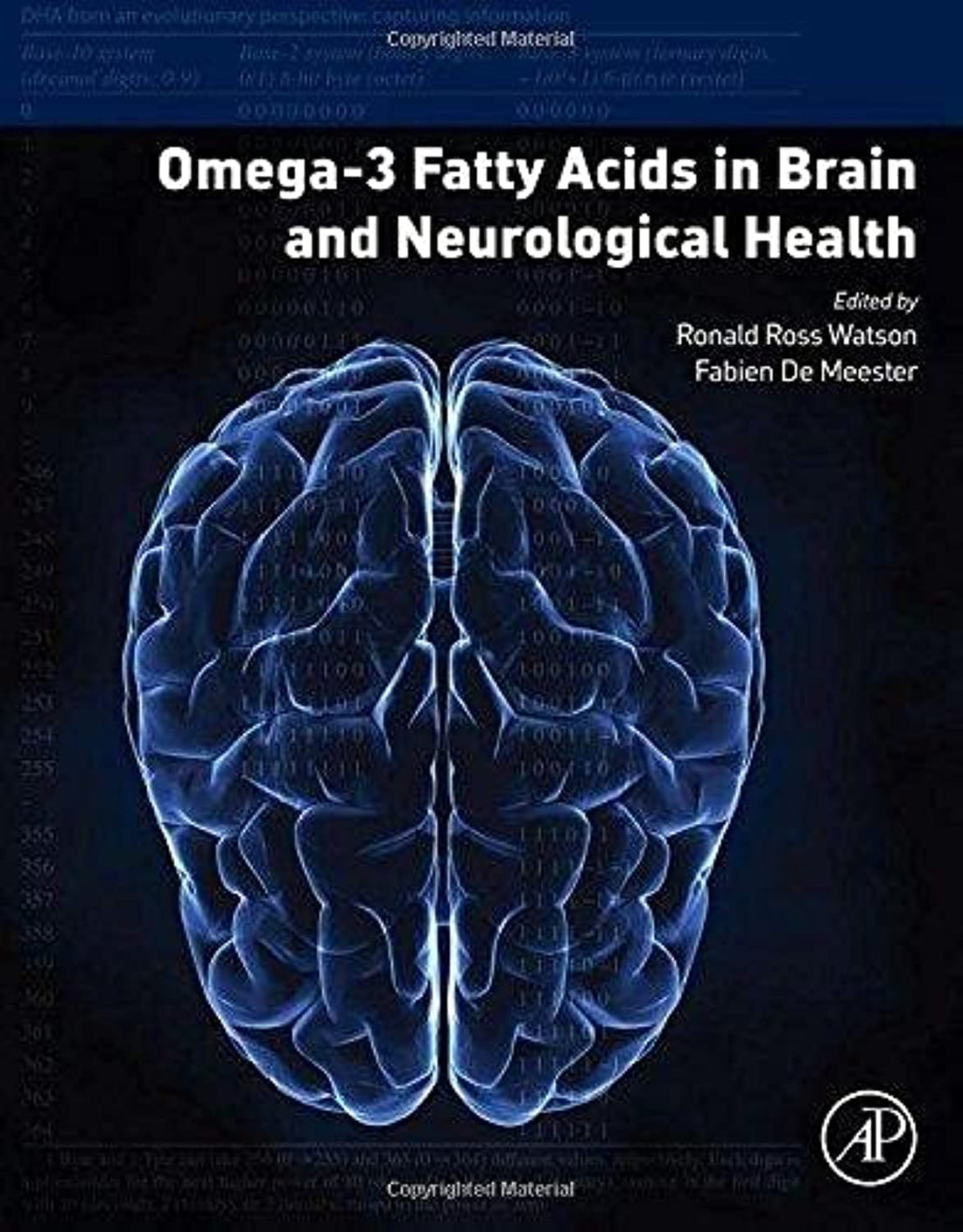 Omega-3 Fatty Acids in Brain and Neurological Health - Ed.: 1
