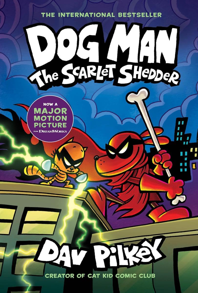Dog Man: The Scarlet Shedder: A Graphic Novel (Dog Man #12): From the Creator of Captain Underpants (Volume 12): A Graphic Novel: From the Creator of Captain Underpants