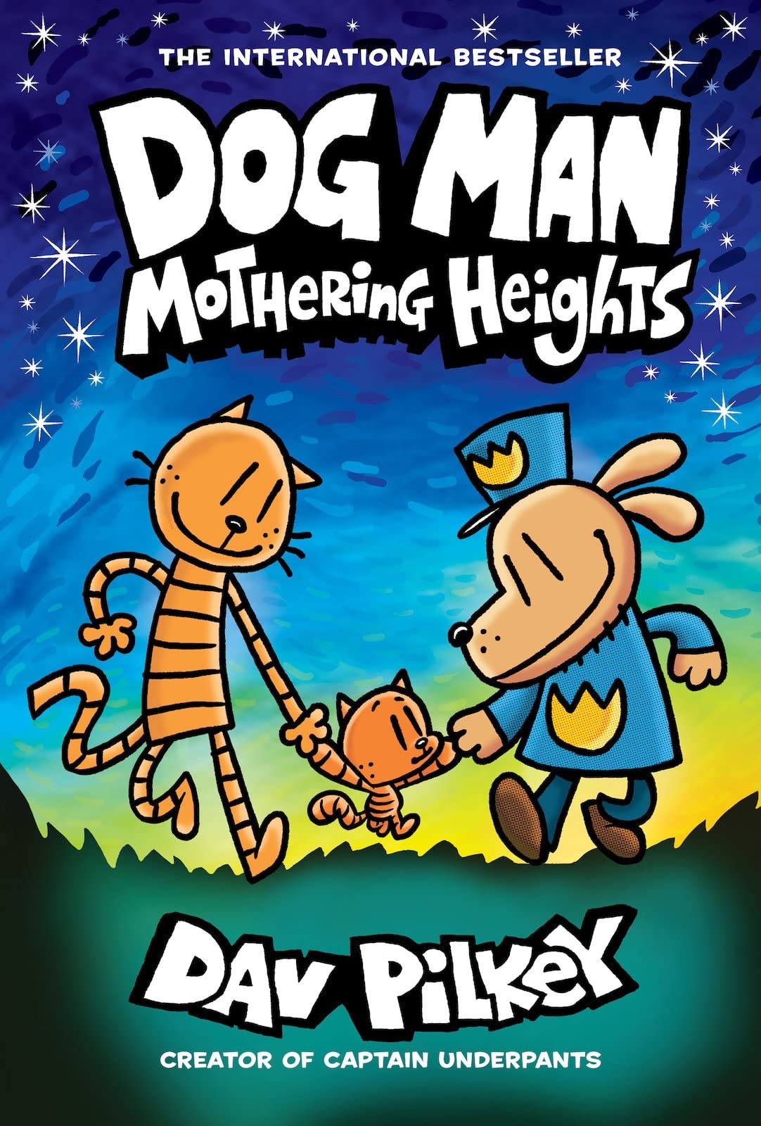 Dog Man: Mothering Heights: A Graphic Novel (Dog Man #10): From the Creator of Captain Underpants (Volume 10)