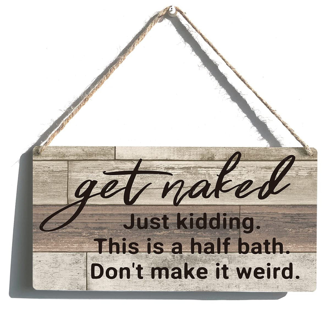 Qious Bathroom Sign Farmhouse Get Naked Just Kidding Wooden Hanging Sign Rustic Retro Wall Art Decor Home Bathroom Decoration 12 x 6 Inches