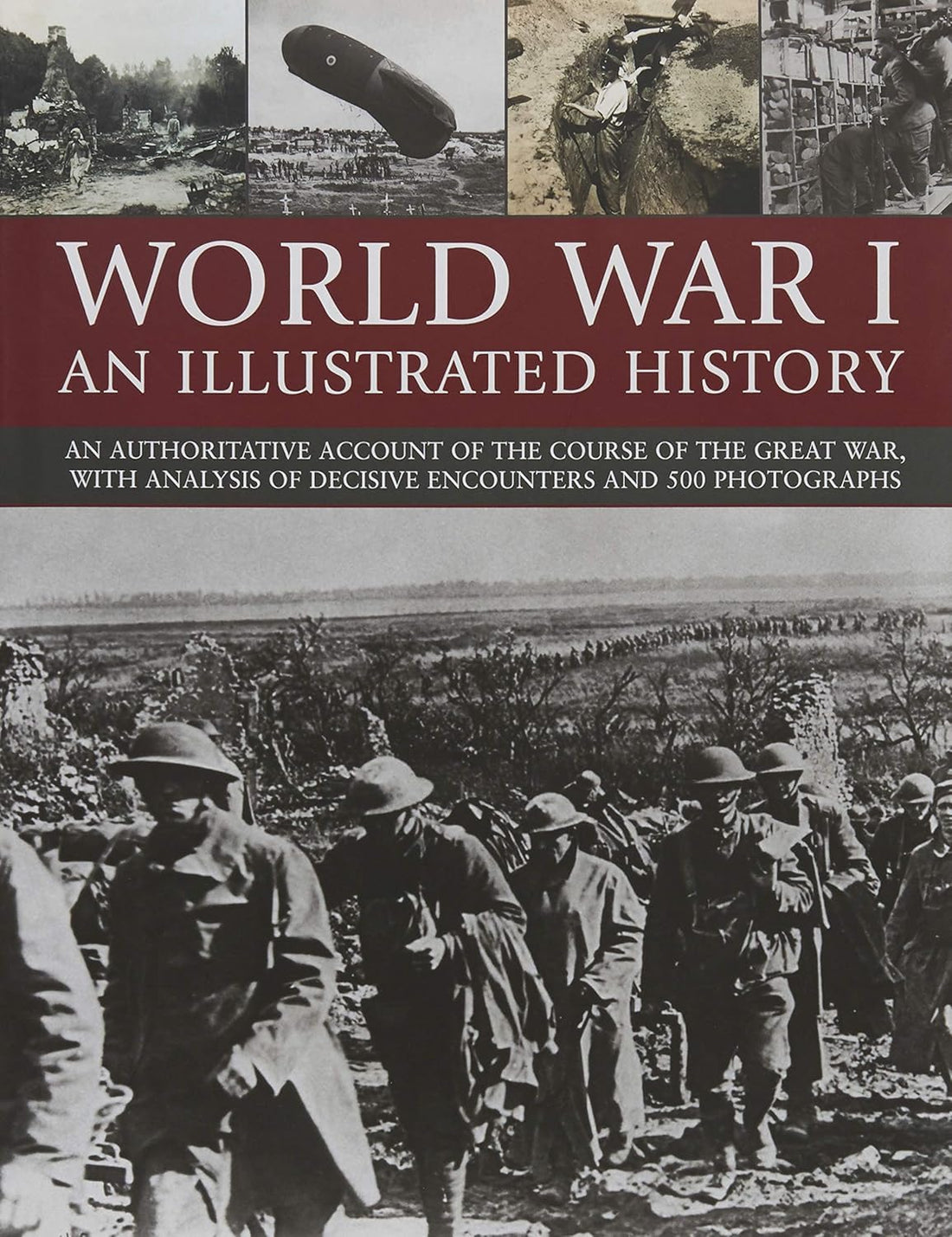 World War 1 an Illustrated History