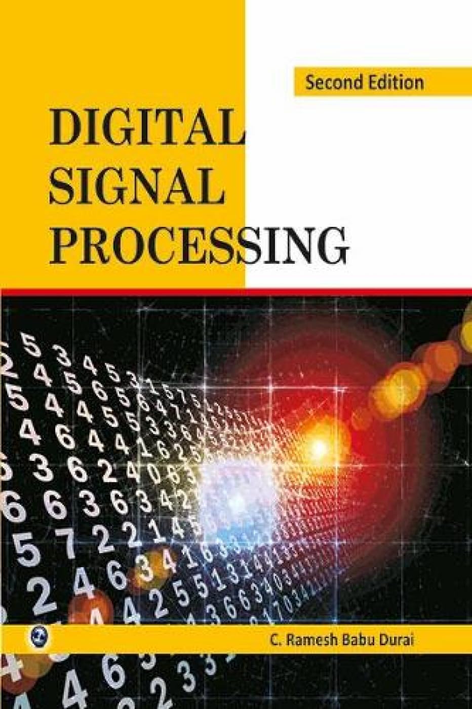 Durai, Ramesh Babu C. Digital Signal Processing