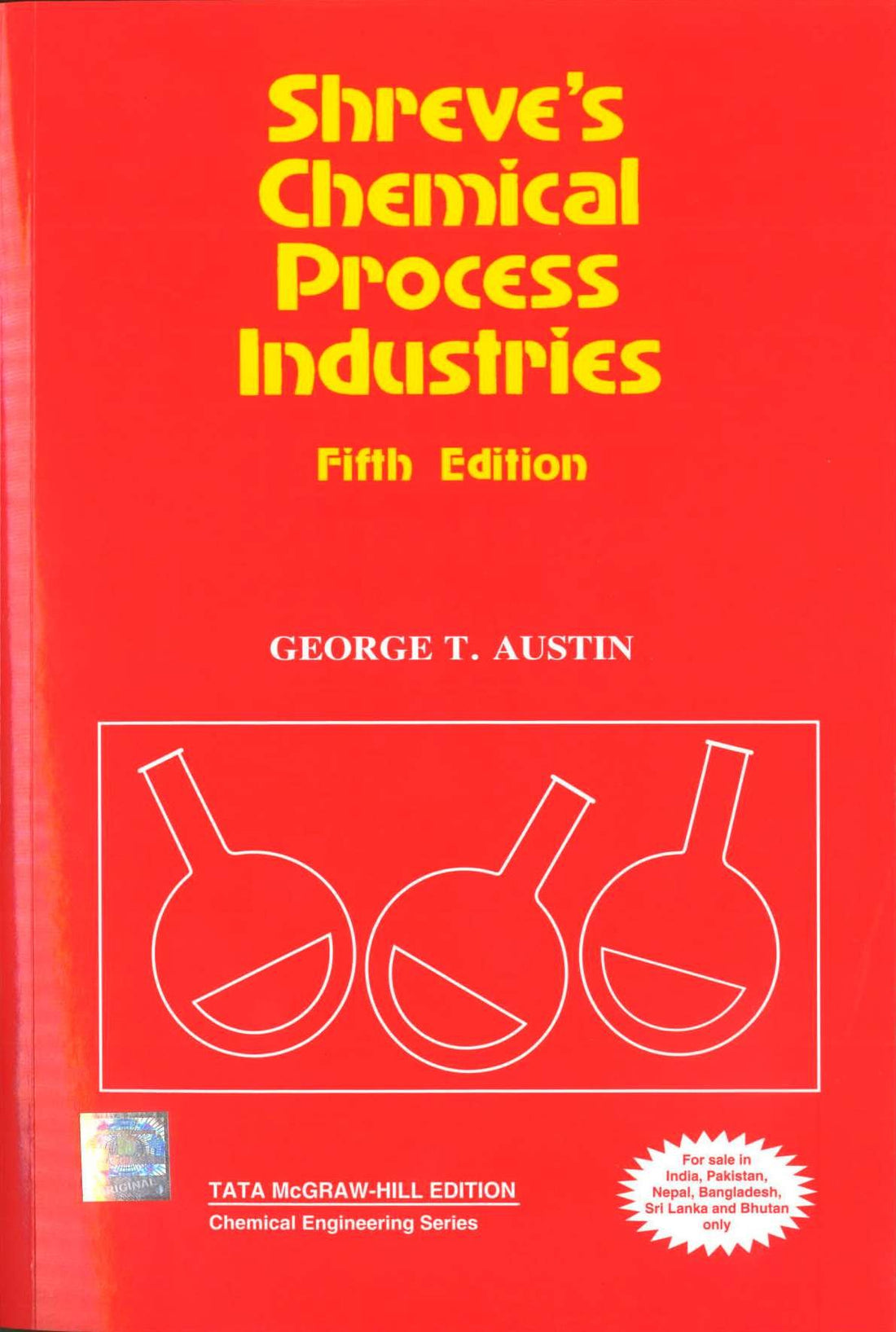 Shreve`s Chemical Process Industries - India ,Ed. :5
