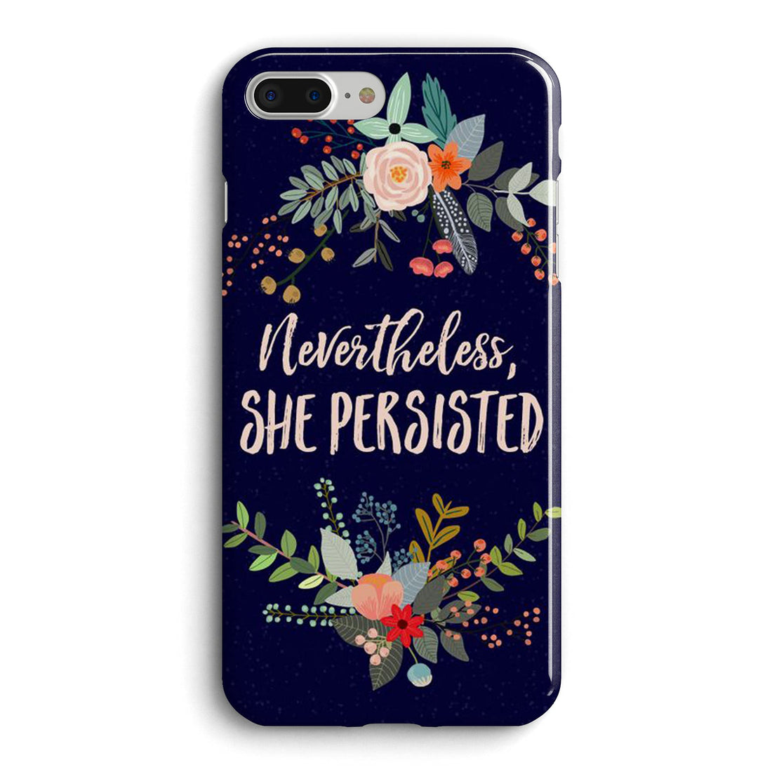 She Presisted Back Cover for iPhone 8 Plus - Multicolour