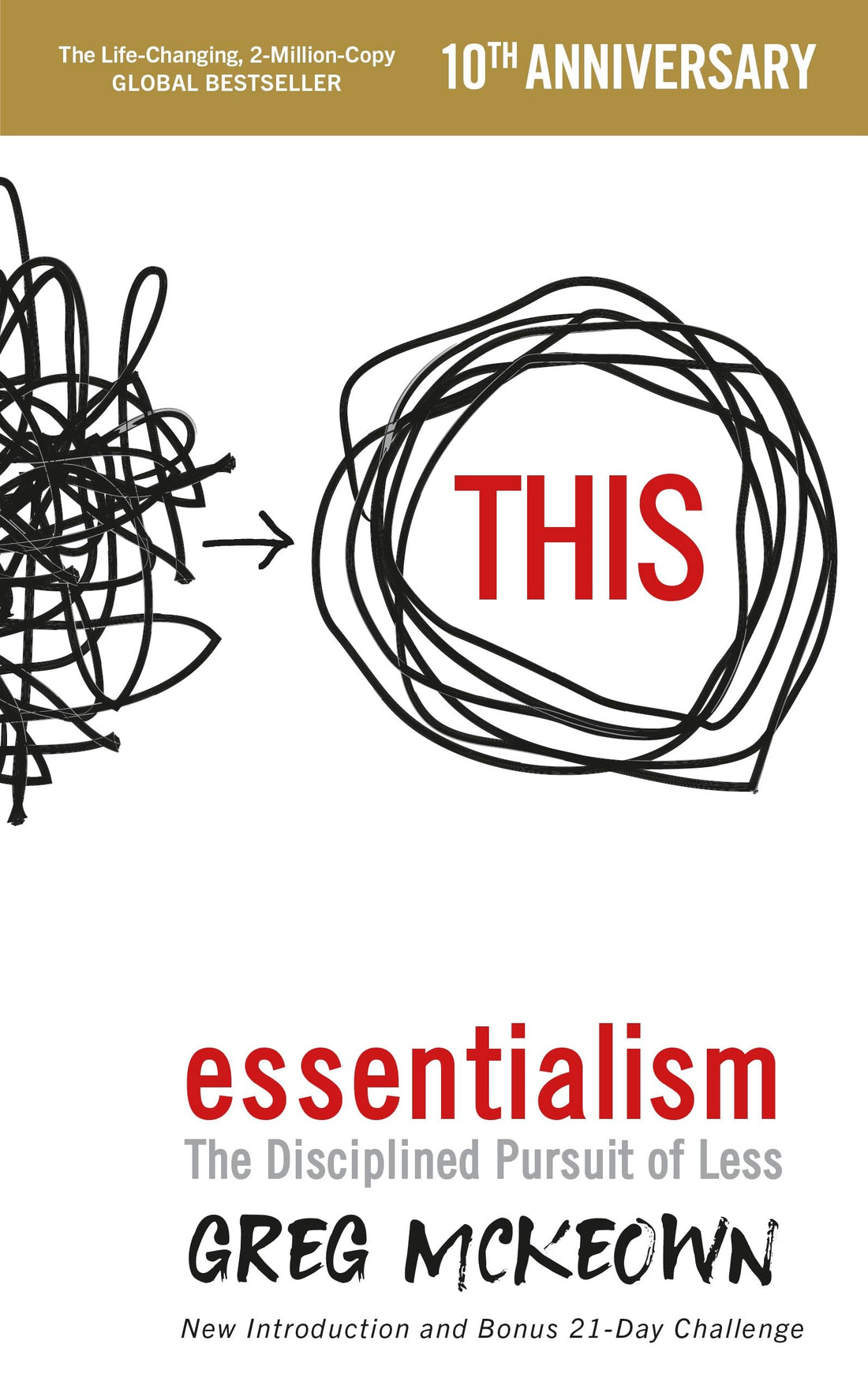 Virgin Books Essentialism - The Disciplined Pursuit of Less by Greg McKeown