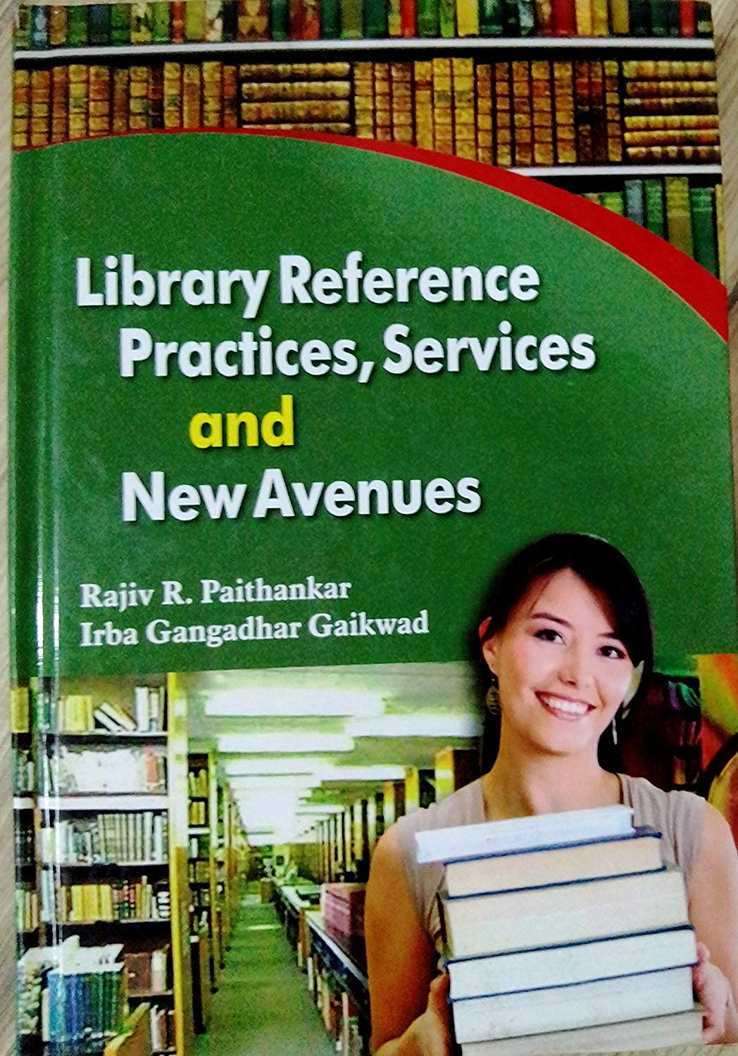 Irba Gangadhar Gaikwad Rajiv R. Paithankar