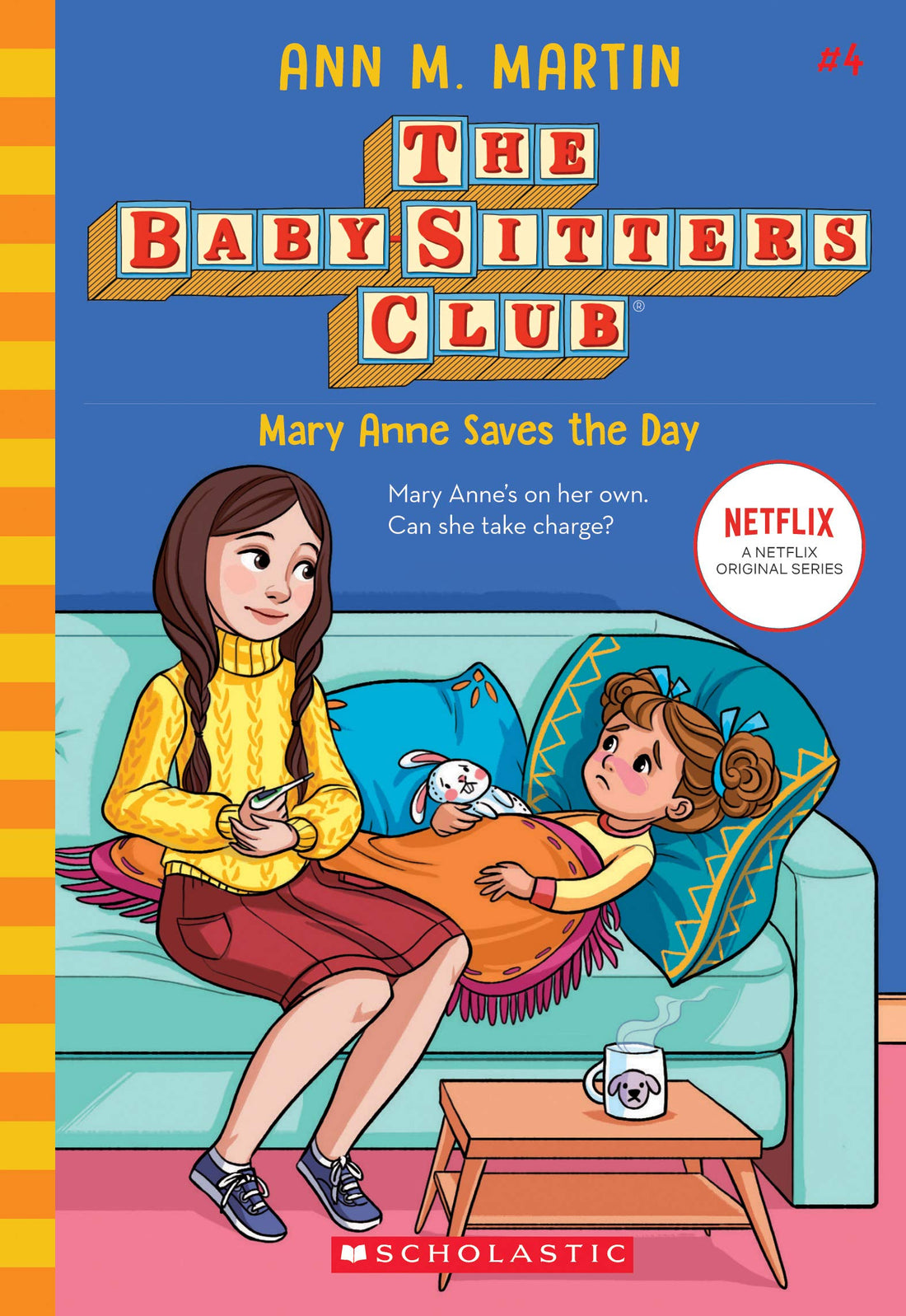 Mary Anne Saves the Day (The Baby-Sitters Club #4) (Volume 4)