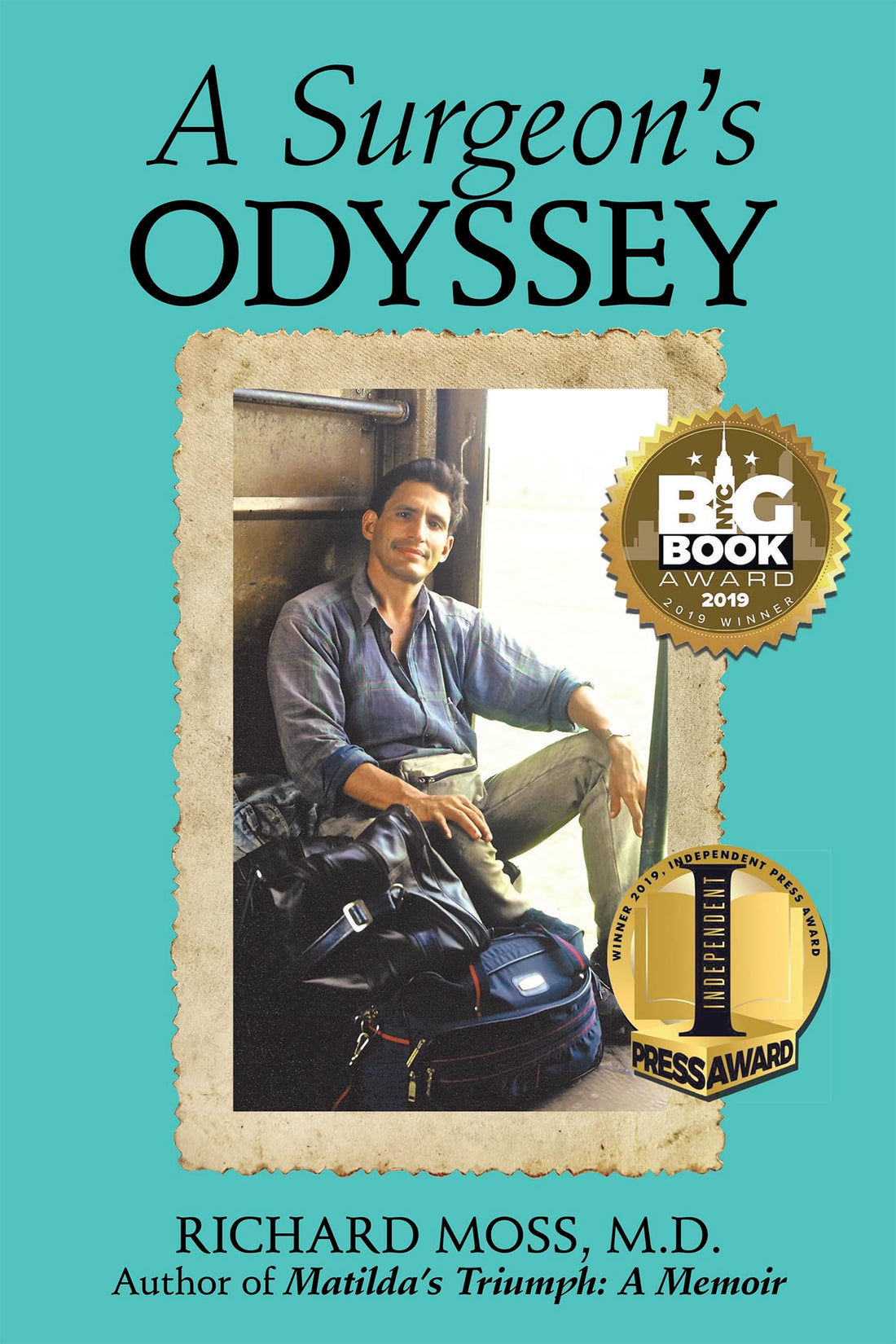 Archway Publishing A Surgeon's Odyssey