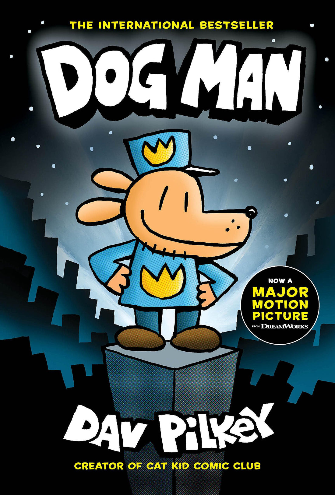 Dog Man: A Graphic Novel (Dog Man #1): From the Creator of Captain Underpants (Volume 1)