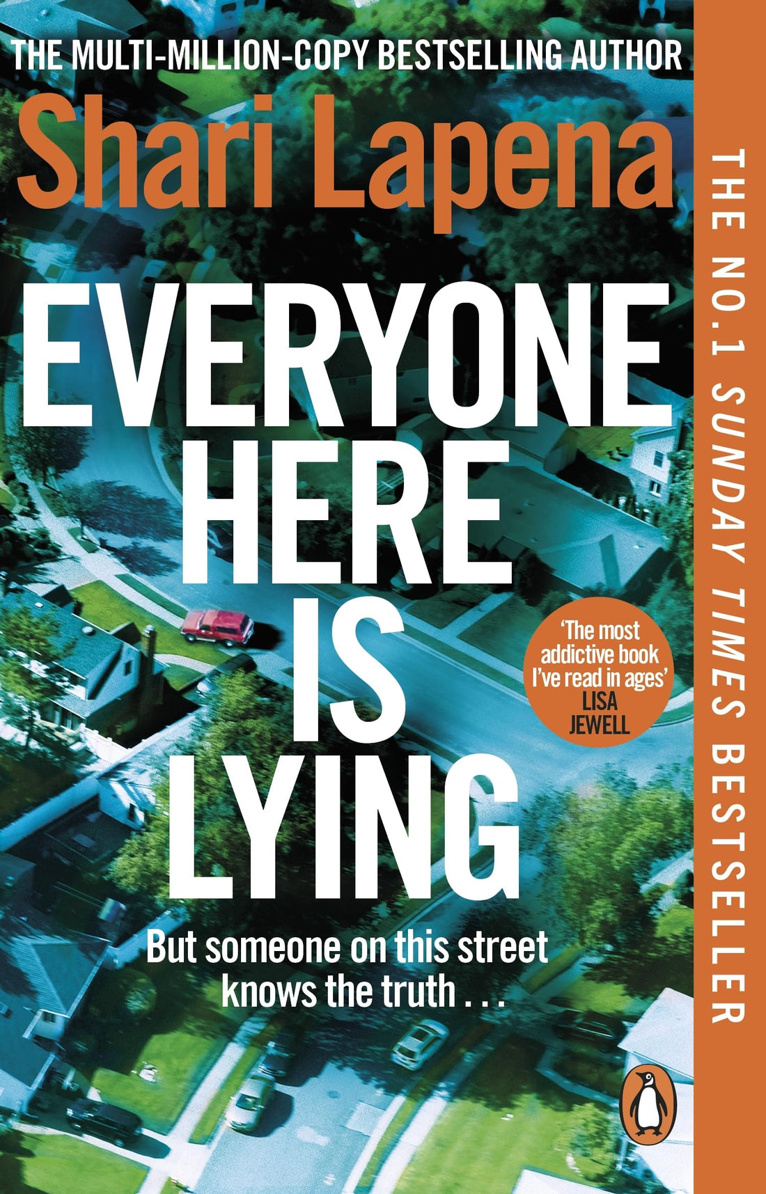 Everyone Here is Lying: The unputdownable new thriller from the Richard & Judy bestselling author