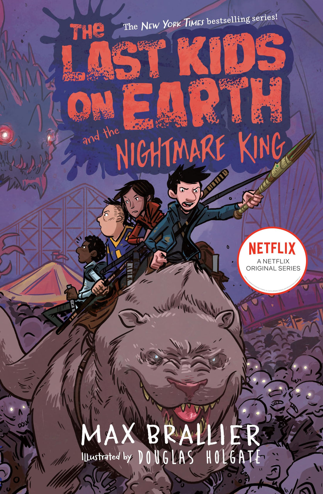 Brallier, Max The Last Kids on Earth and the Nightmare King: 3